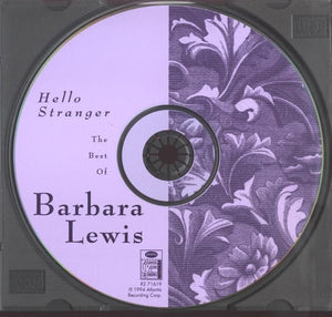 Barbara Lewis : Hello Stranger: The Best Of Barbara Lewis (CD, Comp, RE, RM)