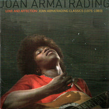 Load image into Gallery viewer, Joan Armatrading : Love And Affection: Joan Armatrading Classics (1975-1983) (2xCD, Comp)
