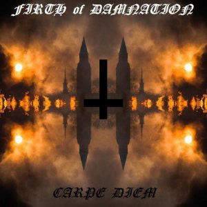 Firth Of Damnation : Carpe Diem (CD, Album)