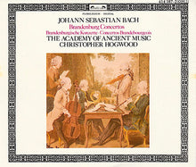 Load image into Gallery viewer, Johann Sebastian Bach, The Academy Of Ancient Music, Christopher Hogwood : Brandenburg Concertos · Brandenburgische Konzerte · Concertos Brandebourgeois (2xCD)
