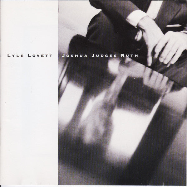 Lyle Lovett : Joshua Judges Ruth (CD, Album)