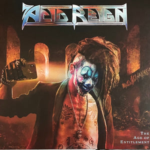 Acid Reign (2) : The Age Of Entitlement (CD, Album, Dig)