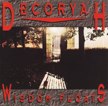 Load image into Gallery viewer, Decoryah : Wisdom Floats (CD, Album)

