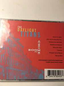 The Daylight Titans : Boom And Chime (CD, Album)