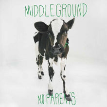 Load image into Gallery viewer, No Parents : Middleground (7&quot;, EP)
