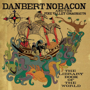 Danbert Nobacon and The Pine Valley Cosmonauts : The Library Book Of The World (CD, Album)