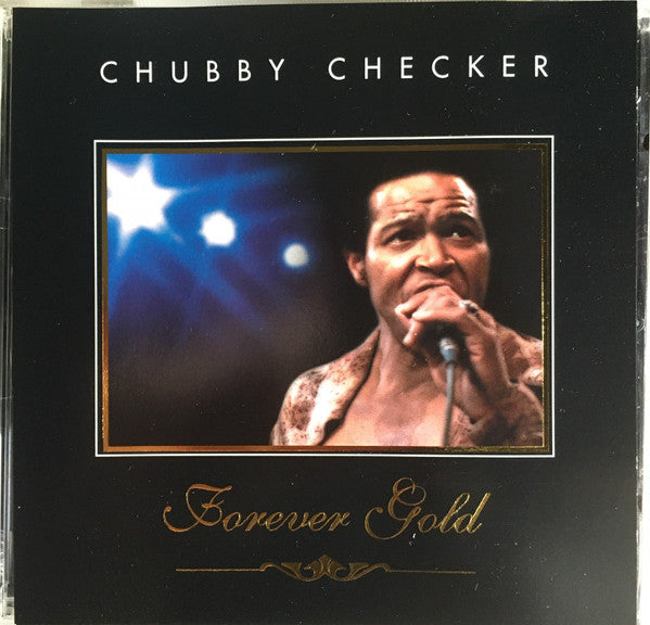 Chubby Checker : Forever Gold (CD, Album, Comp)