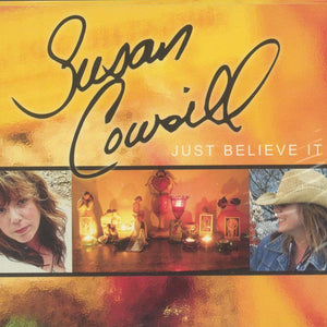 Susan Cowsill : Just Believe It  (CD, Album, Dig)