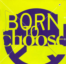 Load image into Gallery viewer, Various : Born To Choose (CD, Comp)
