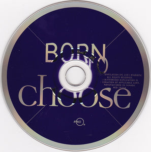 Various : Born To Choose (CD, Comp)
