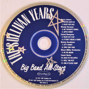 Various : The Sullivan Years: Big Band All-Stars (CD, Comp)
