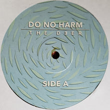 Load image into Gallery viewer, The Deer : Do No Harm (LP, Album, Smo)
