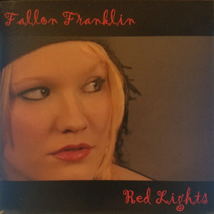 Fallon Franklin : Red Lights (CD, Album)