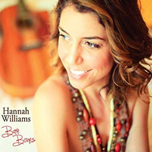 Hannah Williams (5) : Bare Bones (CD)