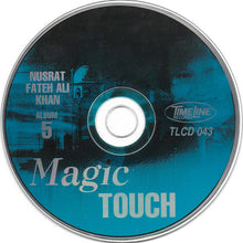 Load image into Gallery viewer, Nusrat Fateh Ali Khan : Magic Touch Album 5 (CD, Album)
