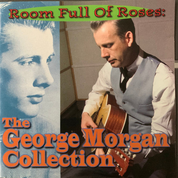 George Morgan (2) : Room Full Of Roses: The George Morgan Collection (CD, Comp)