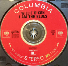 Load image into Gallery viewer, Willie Dixon : I Am The Blues (CD, Album, RE)
