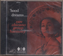 Load image into Gallery viewer, Various : Hood Dreams Rare Chicano Group Harmony (CD, Comp)
