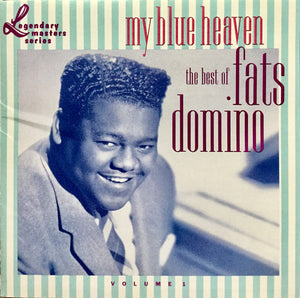 Fats Domino : My Blue Heaven: The Best Of Fats Domino - Volume 1 (CD, Comp, Cap)