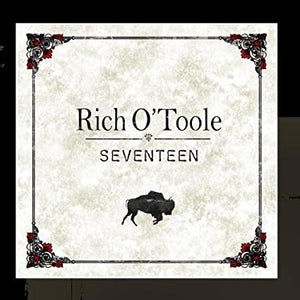 Rich O'Toole : Seventeen (CD, Album)