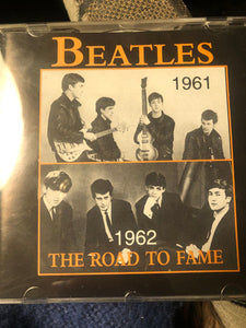 The Beatles : The Road to Fame (CD, Comp, Unofficial)