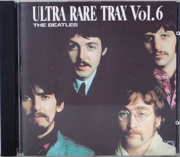 The Beatles - Ultra Rare Trax Vol.6 (CD, Comp, Mono, Unofficial)