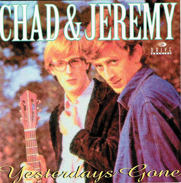 Chad & Jeremy : Yesterdays Gone (CD, Comp)