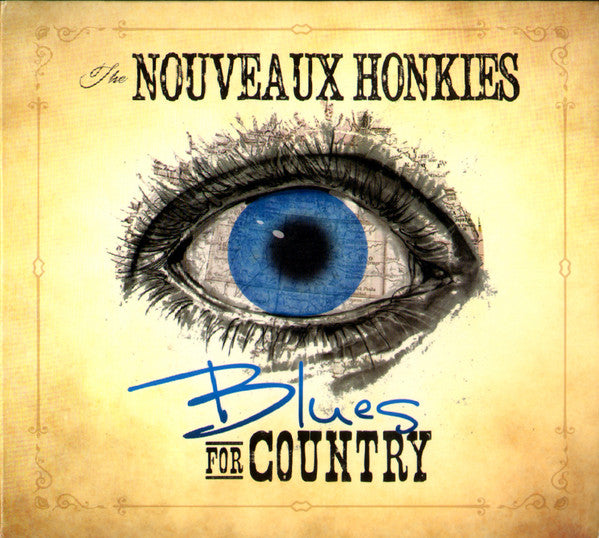 The Nouveaux Honkies : Blues For Country (CD, Album)