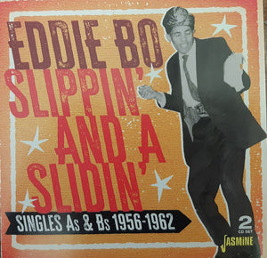 Eddie Bo : Slippin' And A Slidin' (Singles As & Bs 1956-1962) (2xCD, Comp, Mono)