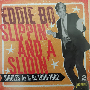 Eddie Bo : Slippin' And A Slidin' (Singles As & Bs 1956-1962) (2xCD, Comp, Mono)