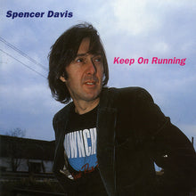 Load image into Gallery viewer, Spencer Davis : Keep On Running (CD, Comp)
