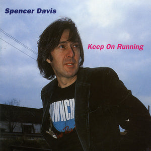 Spencer Davis : Keep On Running (CD, Comp)