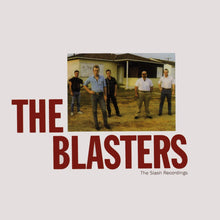 Load image into Gallery viewer, The Blasters : The Slash Recordings (2xCD, Comp, RM)
