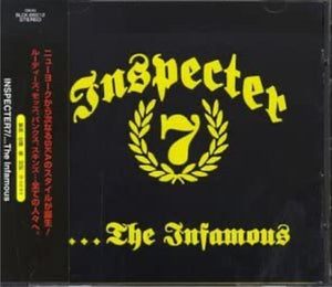 Inspecter 7 : 	 ...The Infamous (CD, Album)