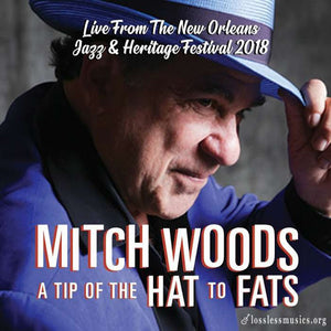 Mitch Woods : A Tip Of The Hat To Fats (CD, Album)