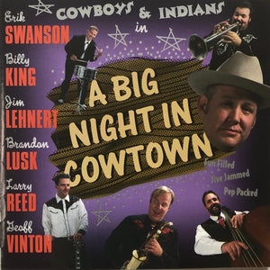 Cowboys And Indians* : A Big Night In Cowtown (CD, Album)