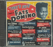 Load image into Gallery viewer, Various : That&#39;s Fats! - A Tribute To Fats Domino (CD, Comp)
