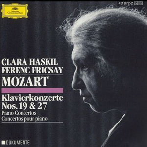 Wolfgang Amadeus Mozart, Clara Haskil, Berliner Philharmoniker / Bayerisches Staatsorchester, Ferenc Fricsay : Konzert Für Klavier Und Orchester Nr. 19 F-dur KV 459 / Konzert Für Klavier Und Orchester Nr. 27 B-dur KV 595 (CD, Mono, RM)
