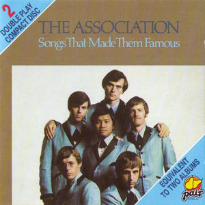 The Association (2) : Songs That Made Them Famous (CD, Album, Comp, RE)