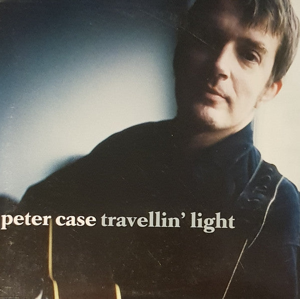 Peter Case : Travellin' Light (CD, Comp, Promo)