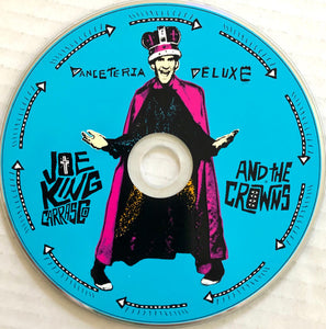 Joe King Carrasco & The Crowns : Danceteria Deluxe (CD, Album)