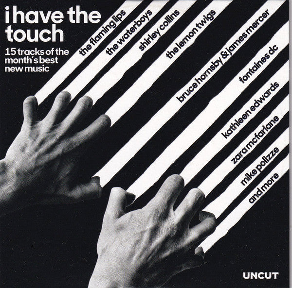 Various : I Have The Touch (15 Tracks Of The Month's Best New Music) (CD, Comp)