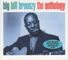 Load image into Gallery viewer, Big Bill Broonzy : The Anthology (2xCD, Comp, RE, RM)
