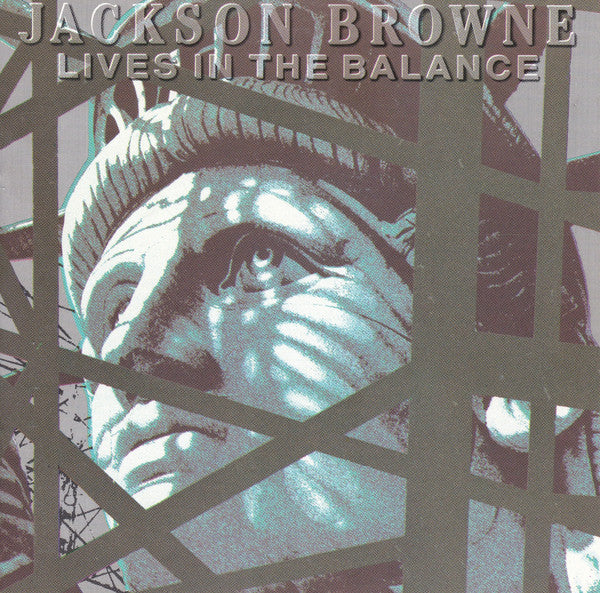 Jackson Browne : Lives In The Balance (CD, Album, RE, SRC)