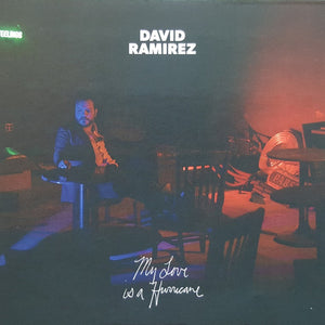 David Ramirez (2) : My Love Is A Hurricane  (CD, Album)