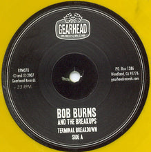 Load image into Gallery viewer, Bob Burns And The Breakups : Terminal Breakdown (LP, Album, Ltd, Yel)
