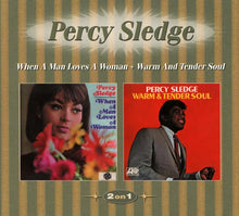 Load image into Gallery viewer, Percy Sledge : When A Man Loves A Woman + Warm And Tender Soul (CD, Comp, 2 o)
