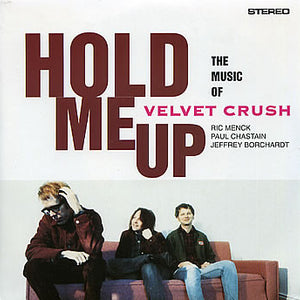 Velvet Crush : Hold Me Up (CD, Single)