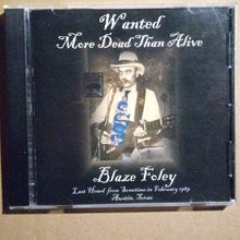 Load image into Gallery viewer, Blaze Foley : Wanted More Dead Than Alive (CD, Album)
