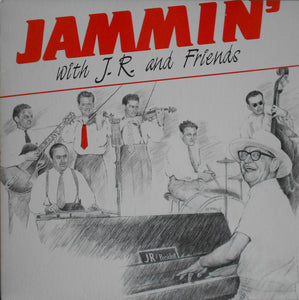 J.R. Chatwell : Jammin' With J.R. And Friends (LP, Album)
